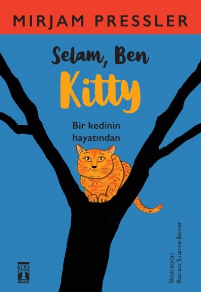 Selam, Ben Kitty