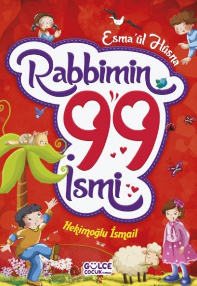 Rabbimin 99 İsmi - Esma'ül Hüsna (Fleksi Cilt)