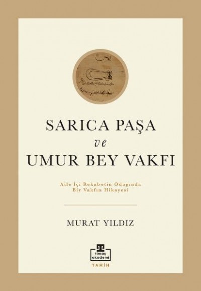 Sarıca Paşa Ve Umur Bey Vakfı