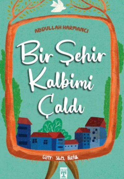 Bir Şehir Kalbimi Çaldı