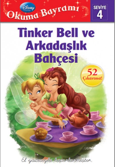 Tinker Bell ve Arkadaşlık Bahçesi / Okuma Bayramı -4
