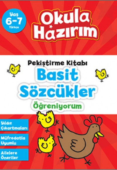 6-7 Yaş Türkçe Pekiştirme Kitabı Basit Sözcükler Öğreniyorum / Okula Hazırım