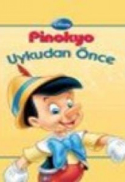 Pinokyo / Uykudan Önce