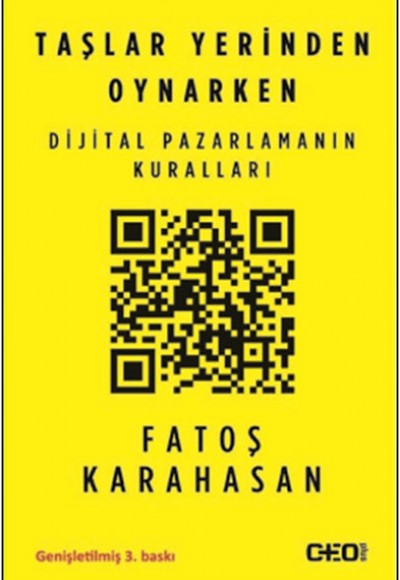 Taşlar Yerinden Oynarken  Dijital Pazarlamanın Kuralları