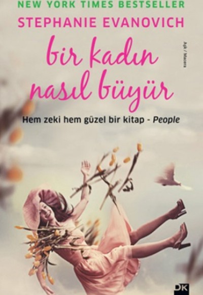 Bir Kadın Nasıl Büyür