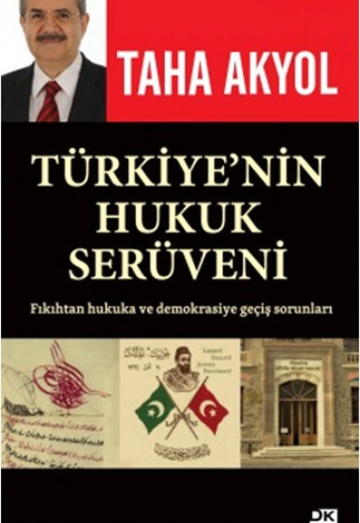 Türkiyenin Hukuk Serüveni