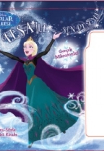 Disney Karlar Ülkesi Elsa İle Sen De Söyle Oku - Söyle Öykü Kitabı