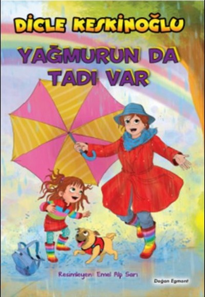 Yağmurun da Tadı Var