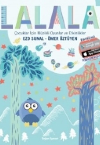 Lalala - Çocuklar İçin Müzikli Oyunlar ve Etkinlikler