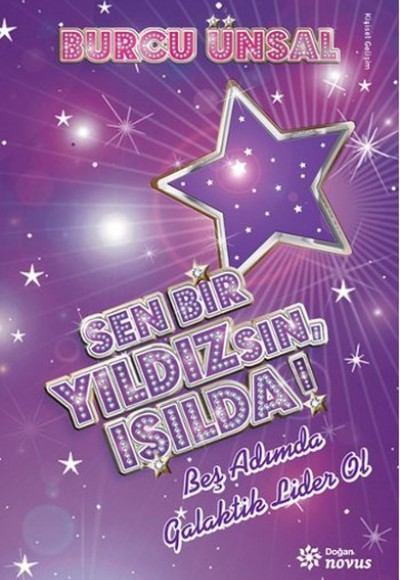 Sen Bir Yıldızsın, Işılda!