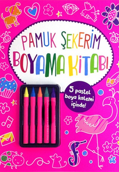 Pamuk Şekerim Boyama Kitabı