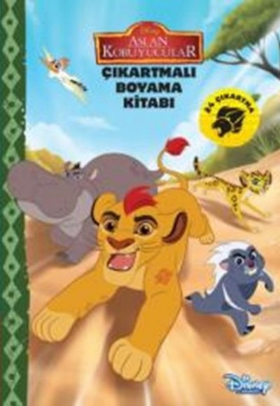 Disney Aslan Koruyucular Çıkartmalı Boyama Kitabı