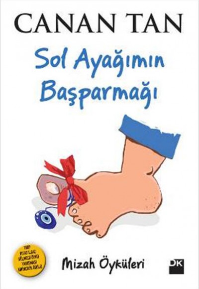 Sol Ayağımın Baş Parmağı