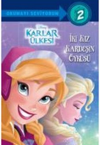 Disney Karlar Ülkesi İki Kız Kardeşin Öyküsü - Okumayı Seviyorum