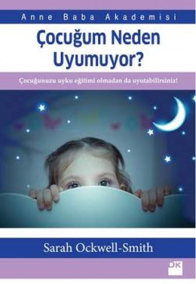 Çocuğum Neden Uyumuyor?