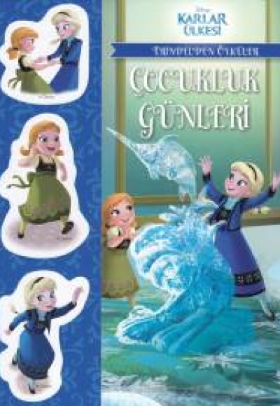 Disney Karlar Ülkesi Erindel'den Öyküler - Çocukluk Günleri