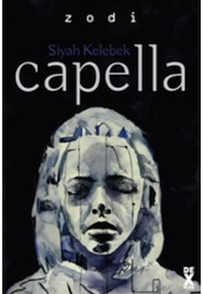 Siyah Kelebek 2 - Capella