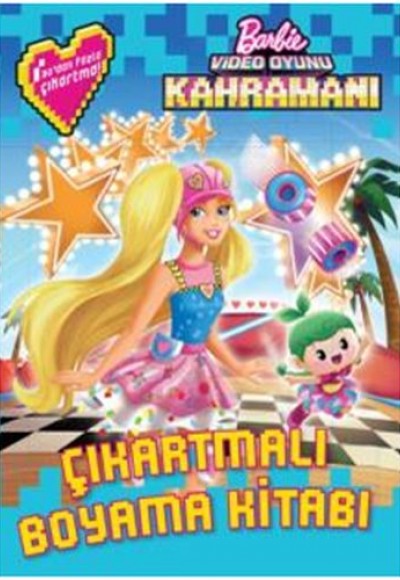 Barbie Video Oyunu Kahramanı Çıkartmalı Boyama Kitabı