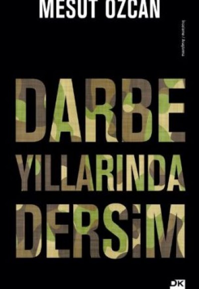 Darbe Yıllarında Dersim