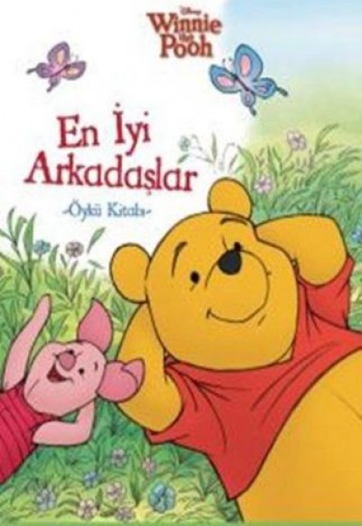 Winnie The Pooh - En İyi Arkadaşlar Öykü Kitabı