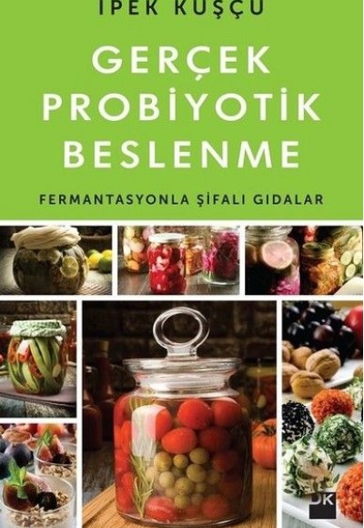 Gerçek Probiyotik Beslenme