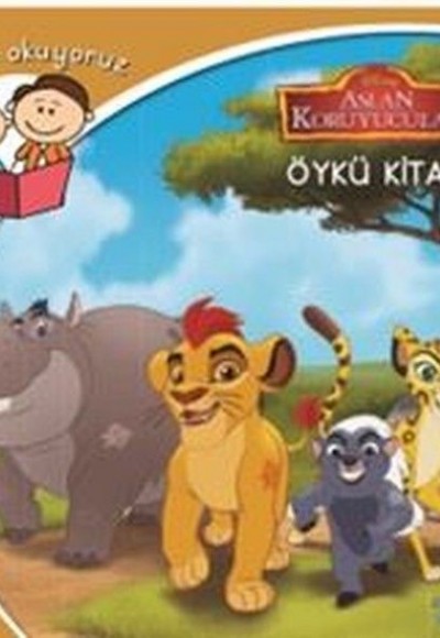 Aslan Koruyucular - Disney Birlikte Okuyoruz