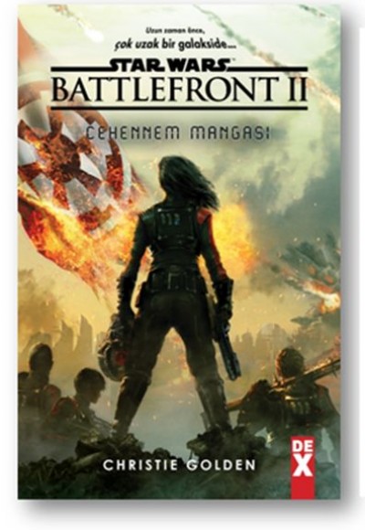 Star Wars Battlefront 2 - Cehennem Mangası