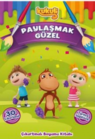 Kukuli - Paylaşmak Güzel