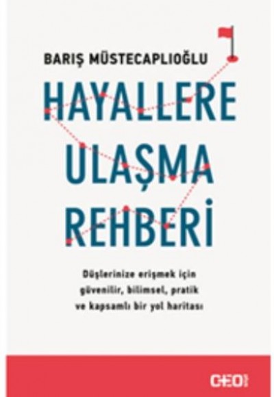 Hayallere Ulaşma Rehberi