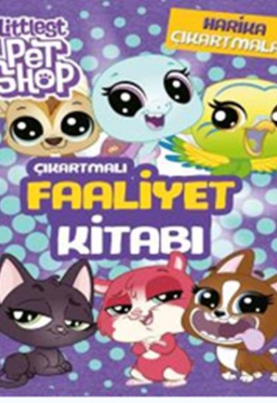 Littlest Pet Shop Çıkartmalı Faaliyet Kitabı