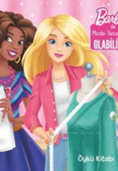 Barbie ile Moda Tasarımcısı Olabilirsin