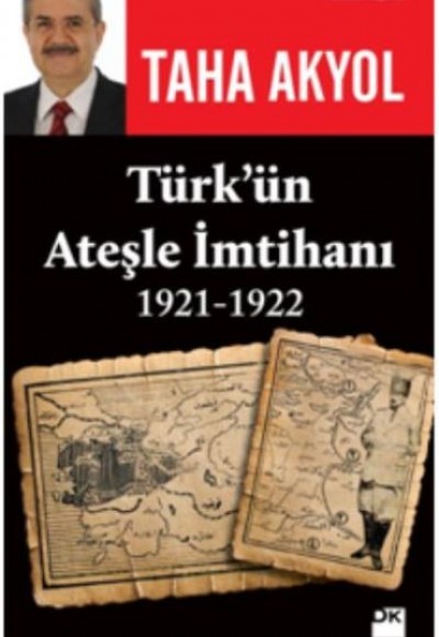 Türkün Ateşle İmtihanı 1921 1922
