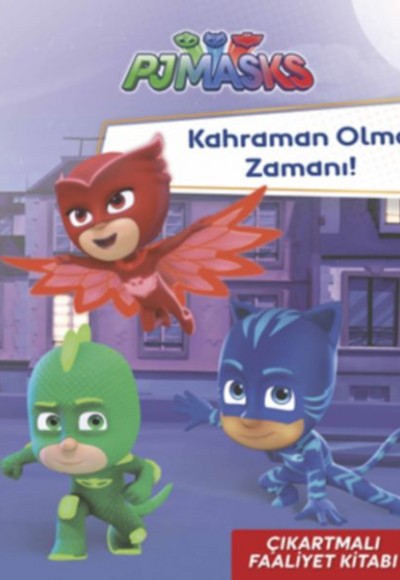 Pjmasks Kahraman Olma Zamanı