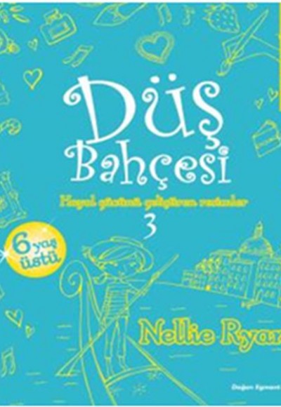 Düş Bahçesi 3