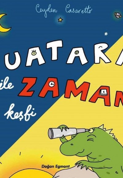 Tuatara İle Zaman'ın Keşfi