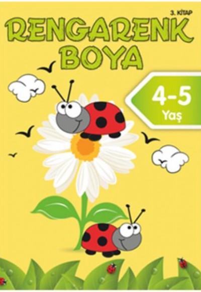 Rengarenk Boya 4-5 Yaş 3. Kitap
