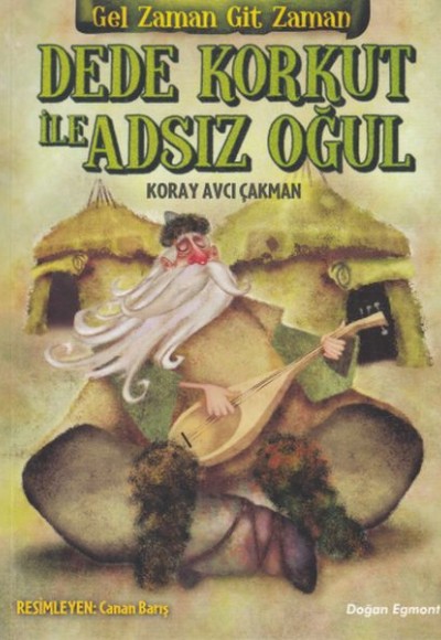 Dede Korkut ile Adsız Oğul