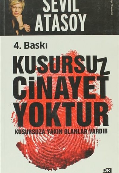 Kusursuz Cinayet Yoktur - Kusursuza Yakın Olanlar Vardır