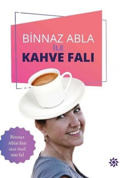 Binnaz Abla ile Kahve Falı