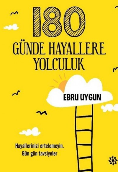 180 Günde Hayallere Yolculuk