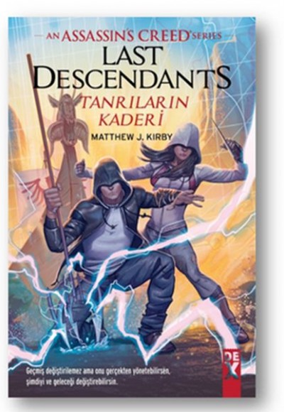 An Assasin's Creed Serisi - Last Descendants - Tanrıların Kaderi-SC