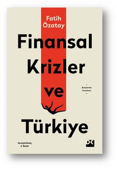 Finansal Krizler ve Türkiye