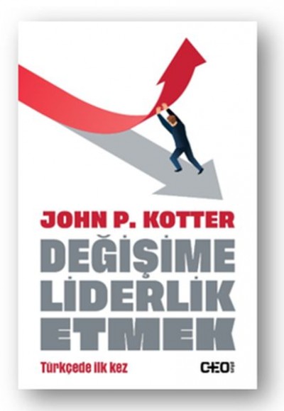 Değişime Liderlik Etmek