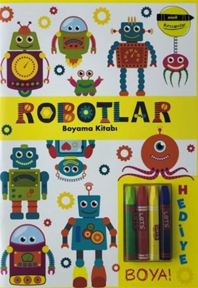 Robotlar Boyama Kitabı - Minik Ressamlar