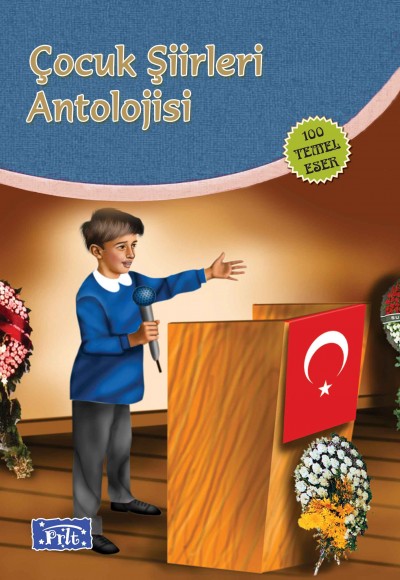 Çocuk Şiirleri Antolojisi (100 Temel Eser İlköğretim)