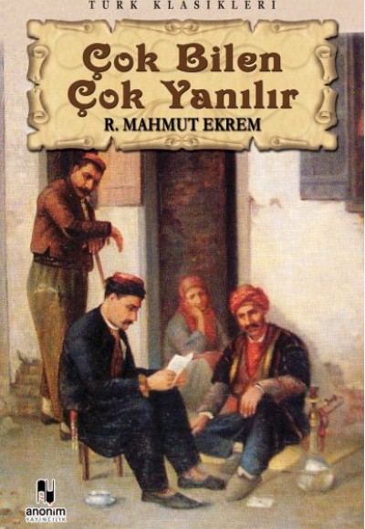 Çok Bilen Çok Yanılır