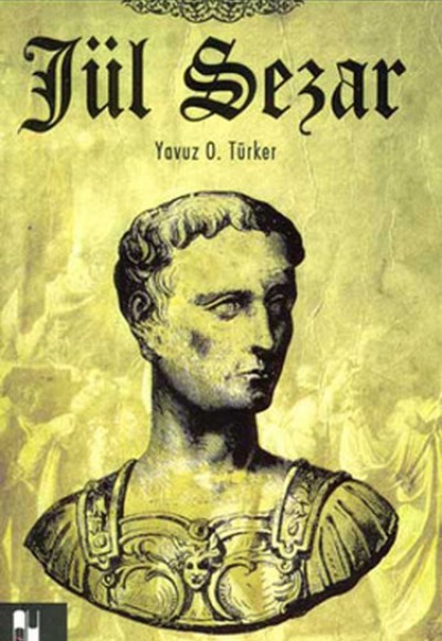 Jül Sezar / Mitoloji ve Tarih Dizisi