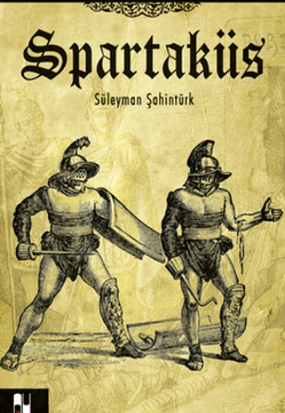 Spartaküs / Mitoloji ve Tarih Dizisi