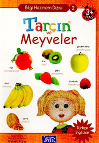 Tarçın ve Meyveler