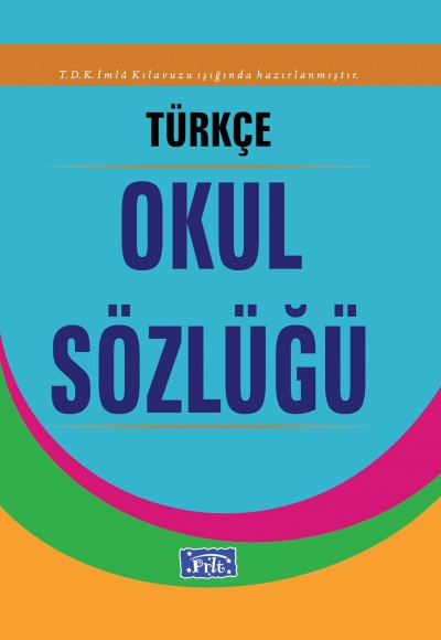 Türkçe Okul Sözlüğü (Karton Kapak)